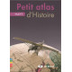 Petit Atlas d’histoire
